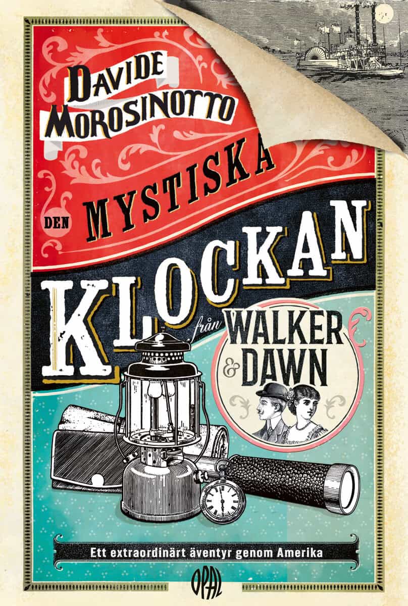 Davide Morosinotto : Den mystiska klockan från Walker & Dawn