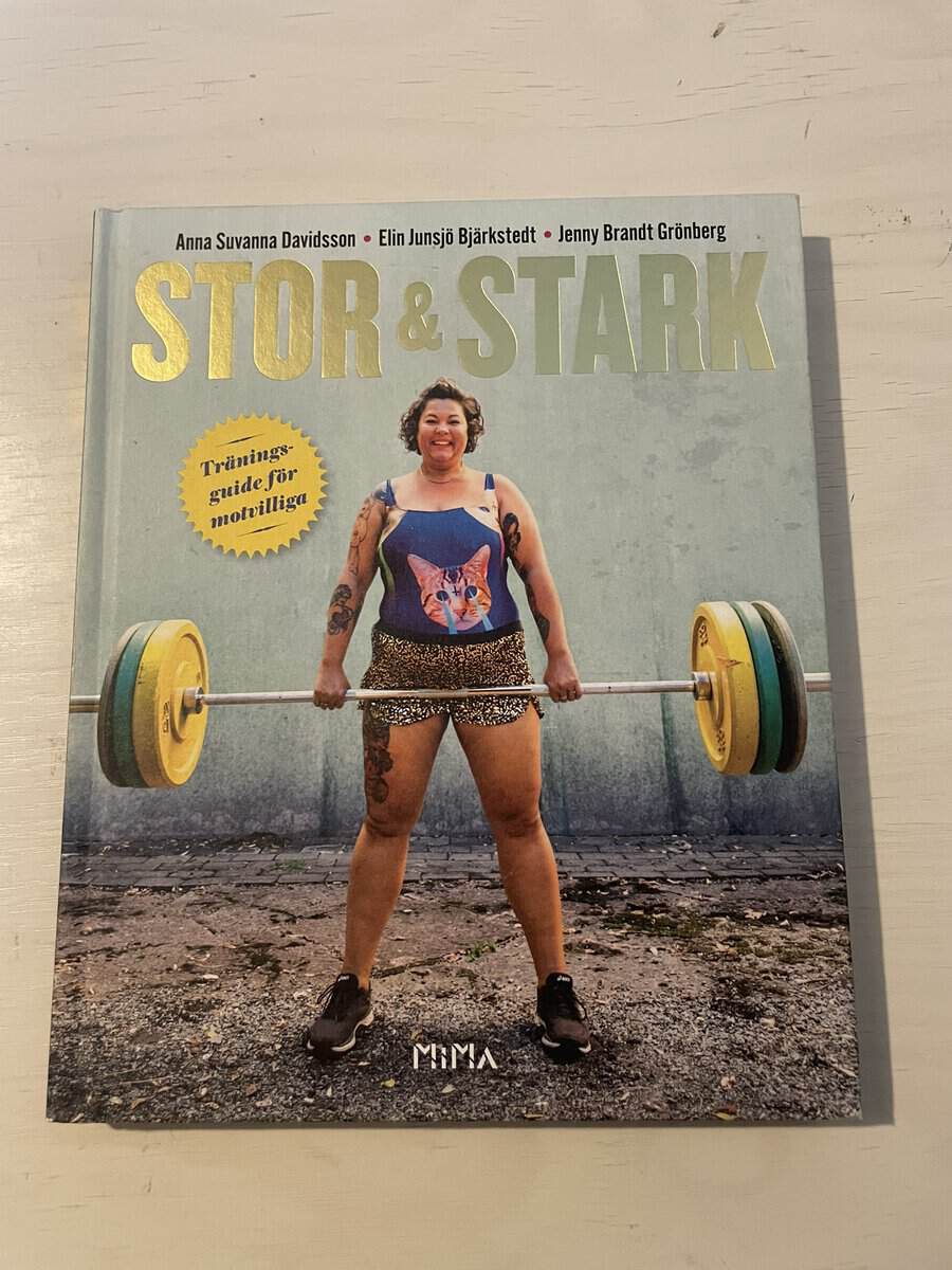 Davidsson, Anna Suvanna, Junsjö Bjärkstedt, Elin : Stor & stark
