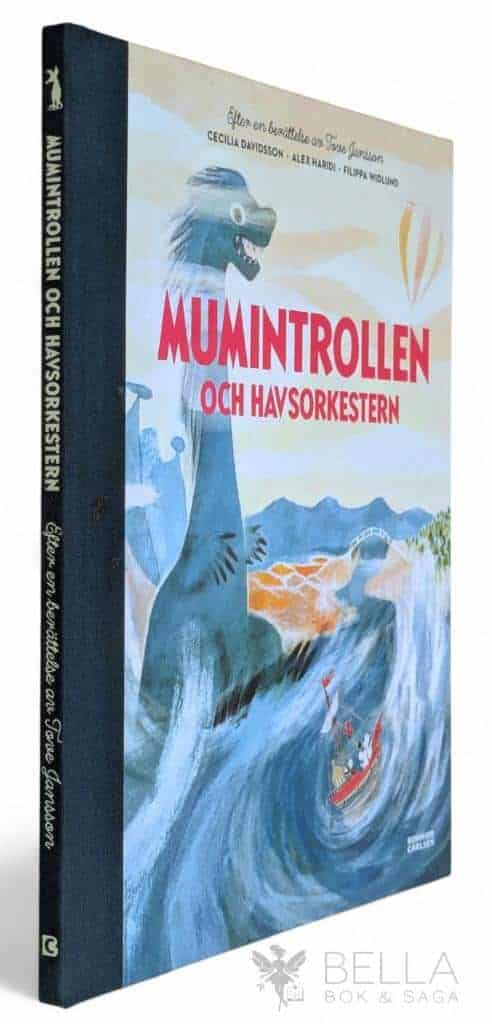 Davidsson, Cecilia ; Alex Haridi ; Filippa Widlund (efter Tove Jansson) : Mumintrollen och havsorkestern