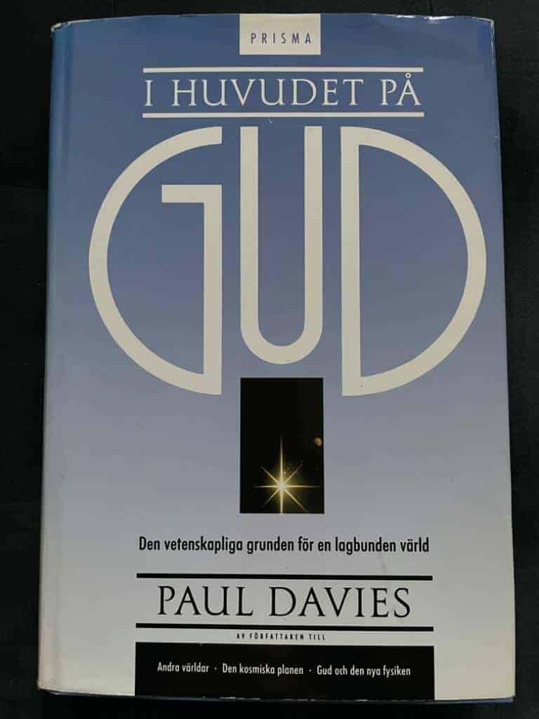 Davies, P. C. W. ; Bengtsson, Hans-Uno : I huvudet på Gud