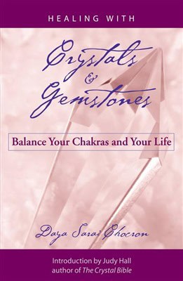 Daya Sarai Chocron : Healing with Crystals & Gemstones