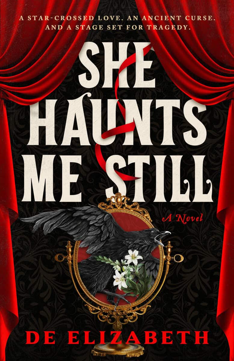 De Elizabeth : She Haunts Me Still