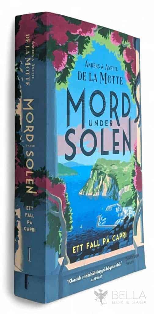 De la Motte, Anders ; Anette De la Motte : Ett fall på Capri - Mord under solen - Bok 1