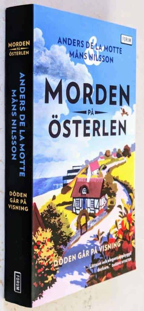De la Motte, Anders ; Måns Nilsson : Döden går på visning - Morden på Österlen - Bok 1