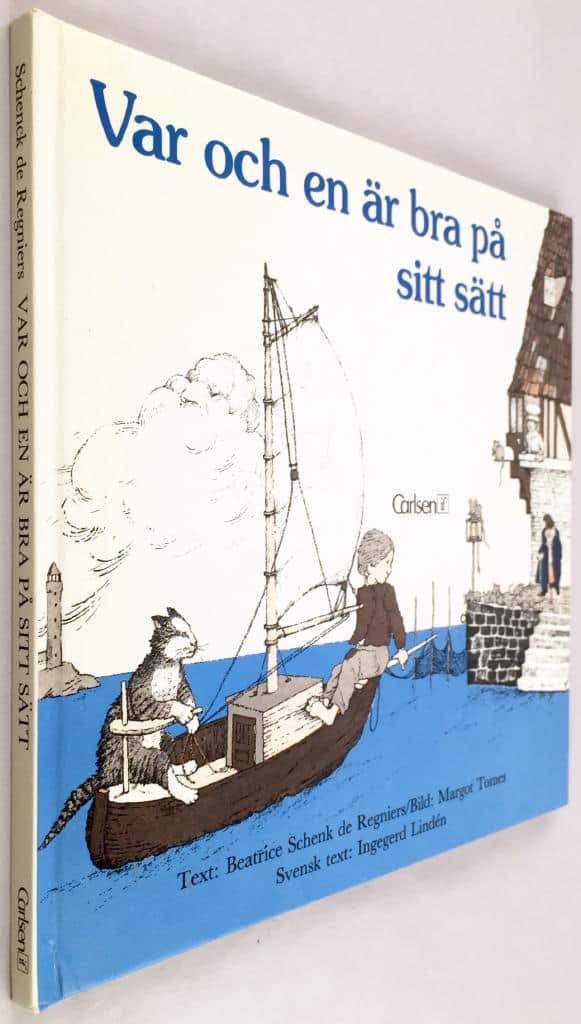 De Regniers, Beatrice Schenk ; Tomes, Margot : Var och en är bra på sitt sätt