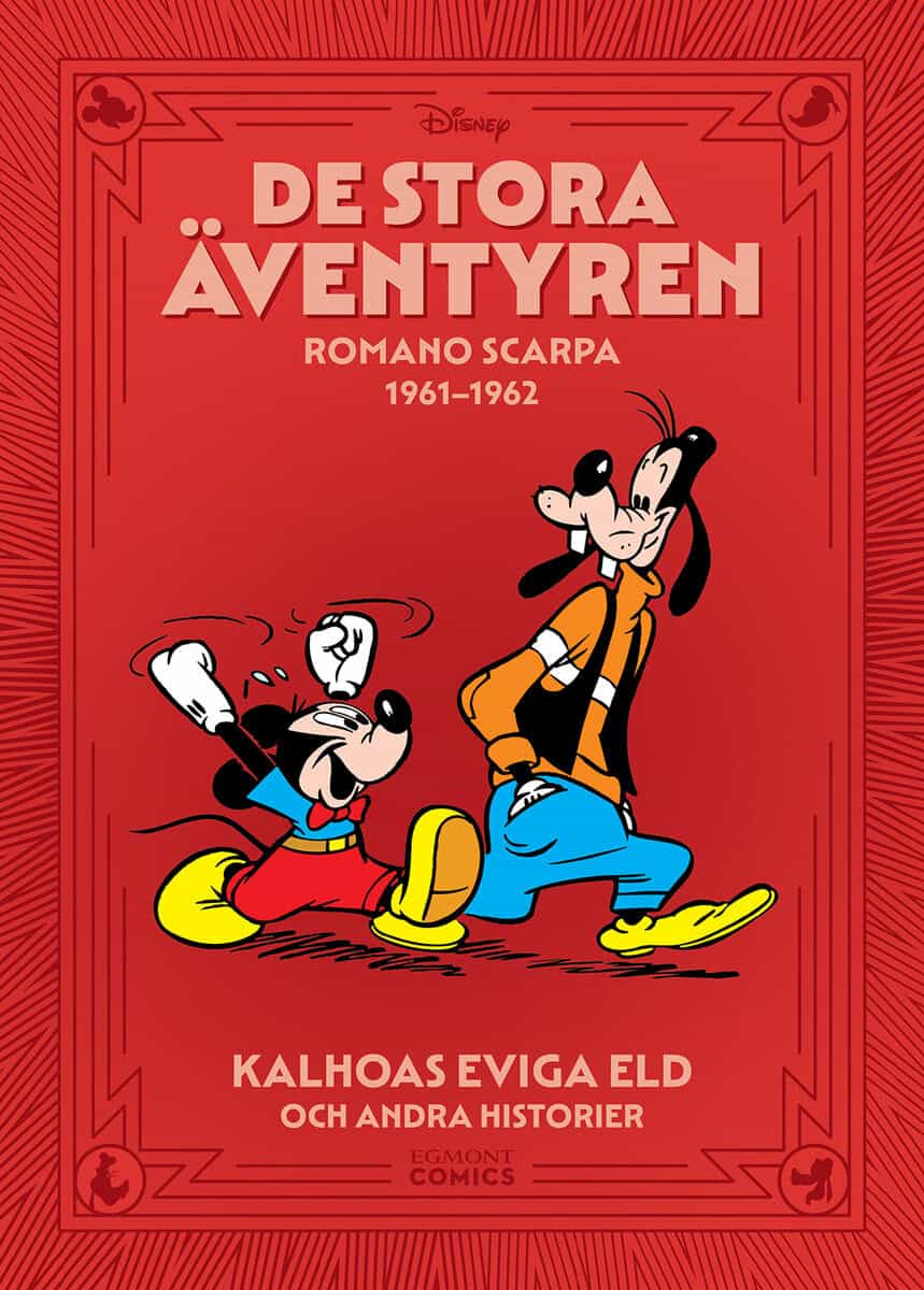 De stora äventyren. Romano Scarpa 1961-1962, Kalhoas eviga eld och andra historier