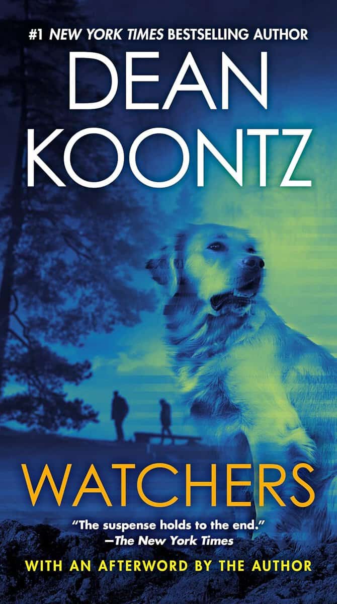 Dean Koontz : Watchers