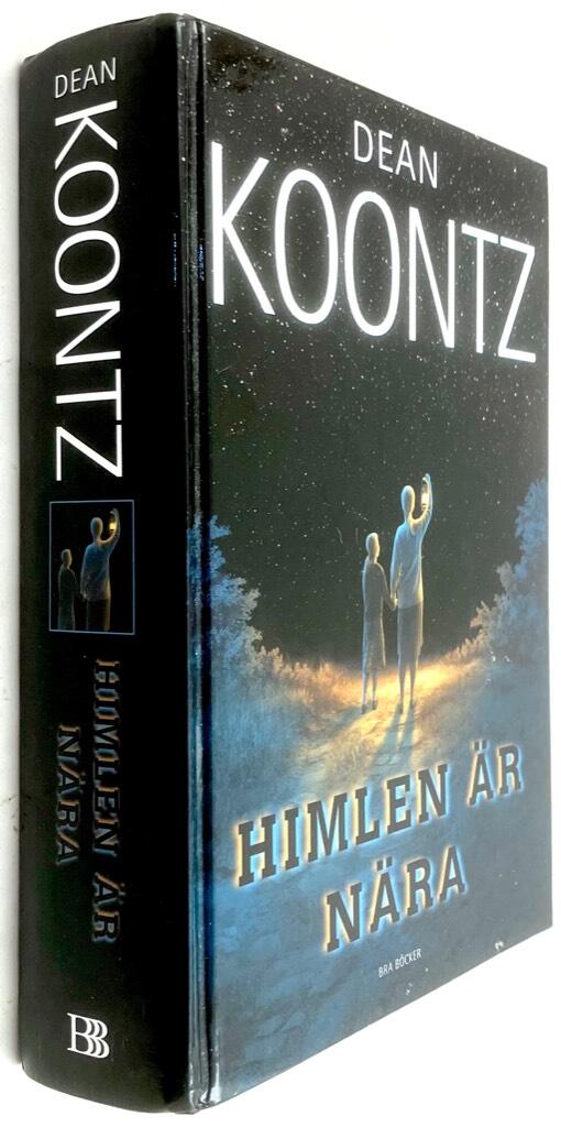 Dean R. Koontz : Himlen är nära