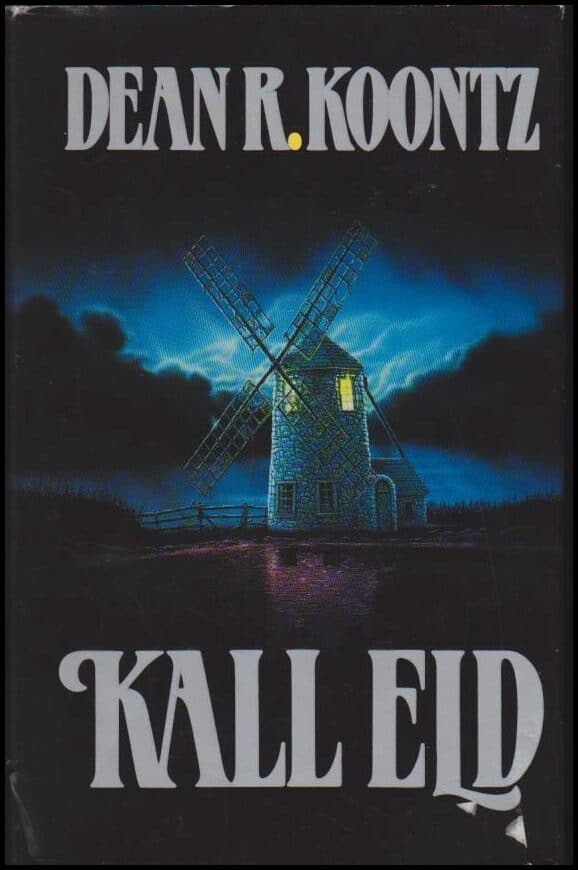 Dean R. Koontz : Kall eld