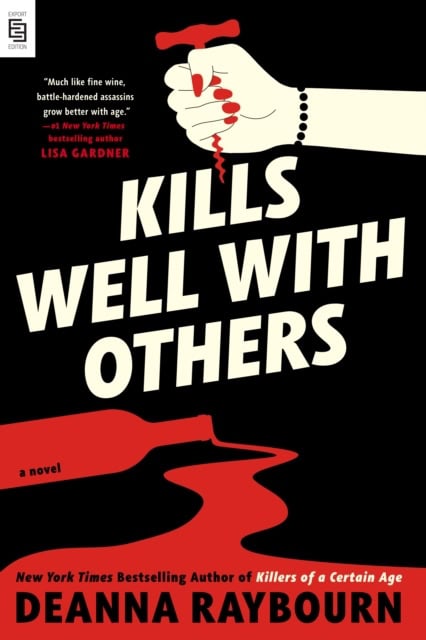 Deanna Raybourn : Kills Well with Others