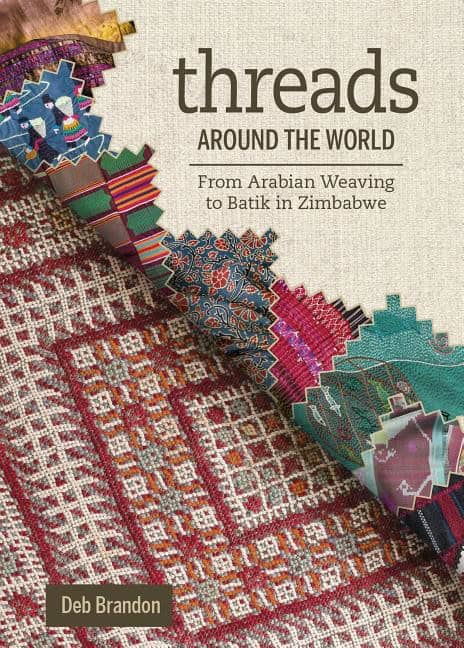 Deb Brandon : Threads Around The World