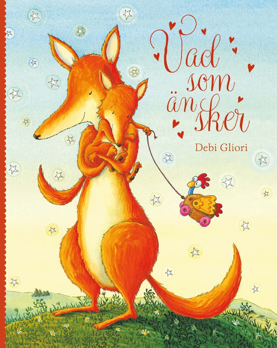 Debbi Gliori : Vad som än sker