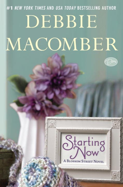 Debbie Macomber : Starting Now