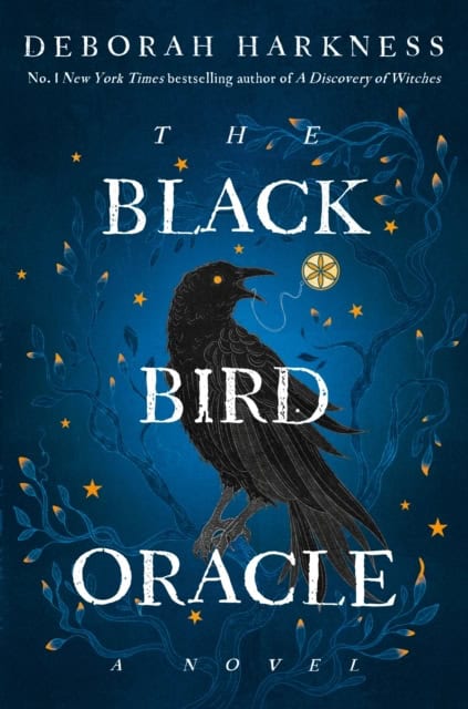 Deborah Harkness : The Black Bird Oracle