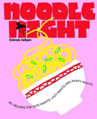 Deborah Kaloper : Noodle Night