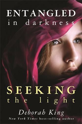 Deborah King : Entangled in Darkness