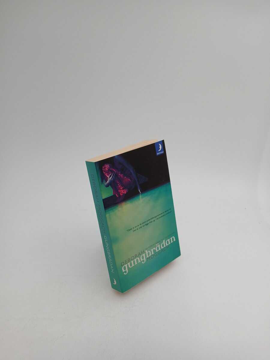 Deborah Moggach : Gungbrädan