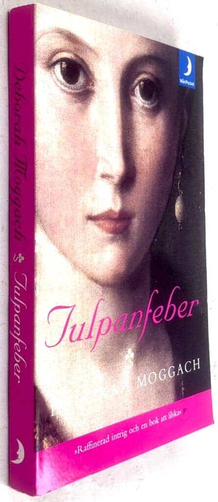 Deborah Moggach : Tulpanfeber