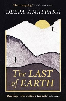 Deepa Anappara : The Last of Earth