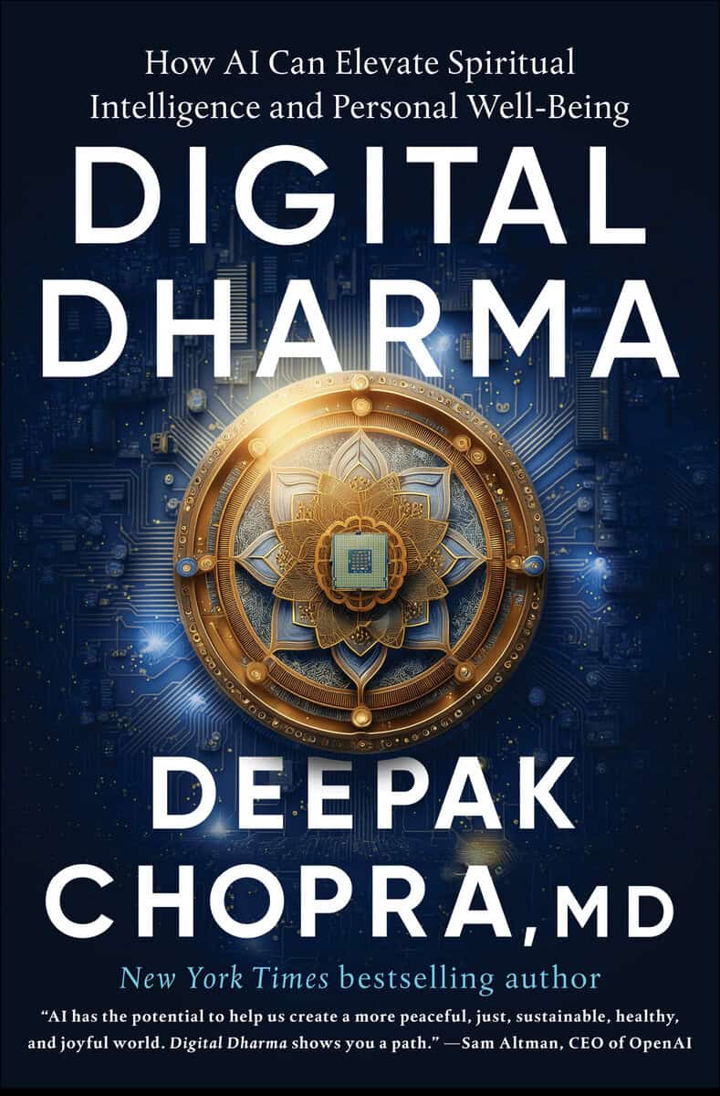Deepak Chopra : Digital Dharma
