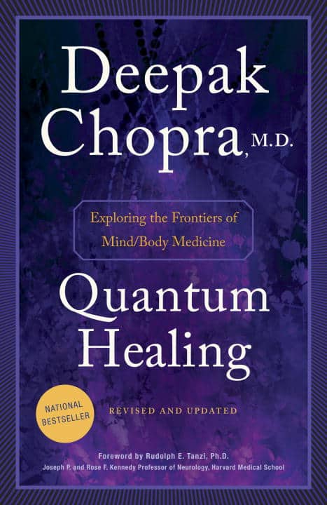 Deepak Chopra : Quantum Healing (Revised and Updated)