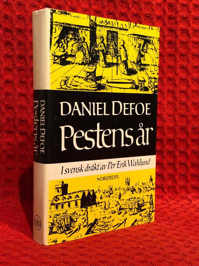 Defoe, Daniel, 1661?-1731. ; Wahlund, Per Erik : Pestens år