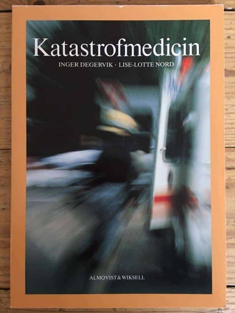 Degervik, Inger ; Nord, Lise-Lotte ; Jonsson, Lennart : Katastrofmedicin
