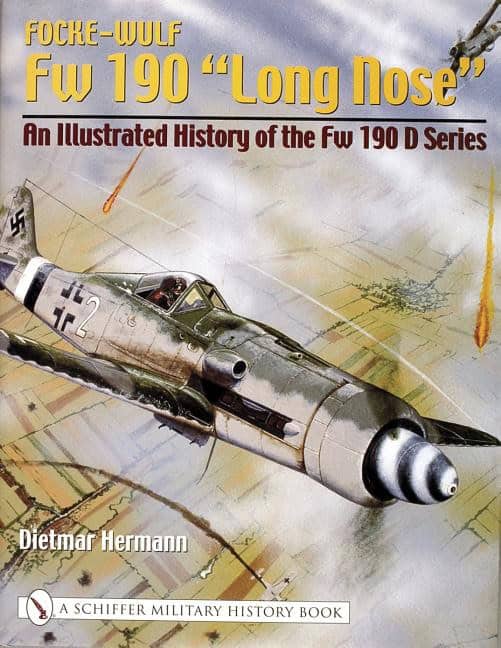 Deitmar Hermann : Focke-wulf fw 190 'long nose' - an illustrated history of the fw 190 d seri