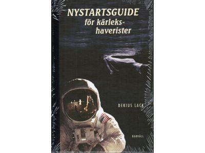 Dekius Lack : Nystartsguide för kärlekshaverister