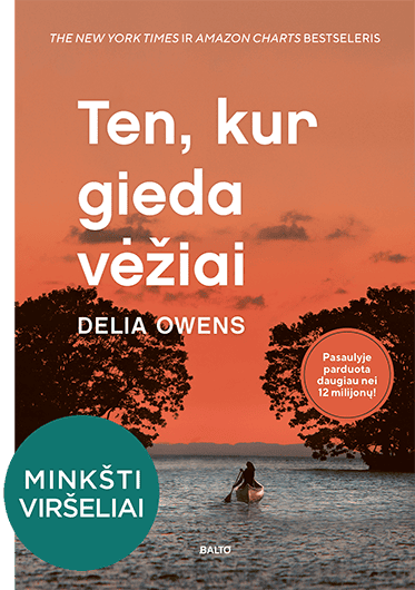 Delia Owens : Ten, kur gieda vėžiai