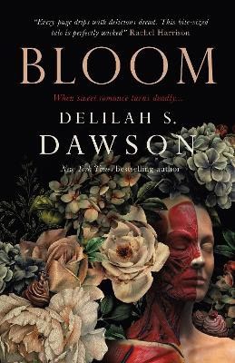 Delilah S. Dawson : Bloom