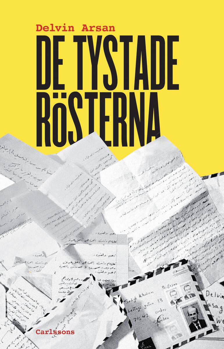 Delvin Arsan : De tystade rösterna
