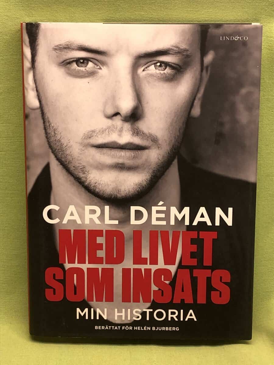 Déman, Carl, Bjurberg, Helén : Med livet som insats