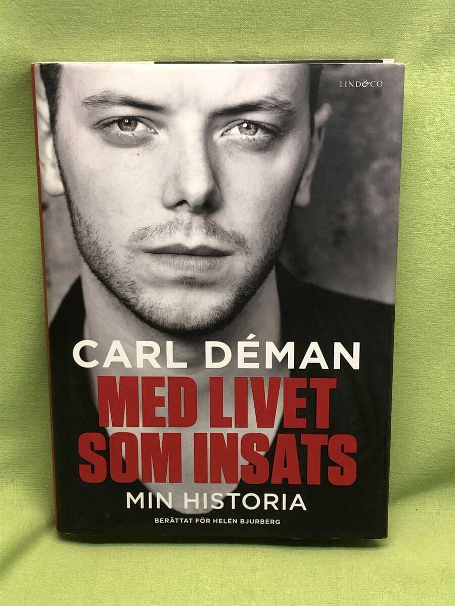 Déman, Carl, Bjurberg, Helén : Med livet som insats