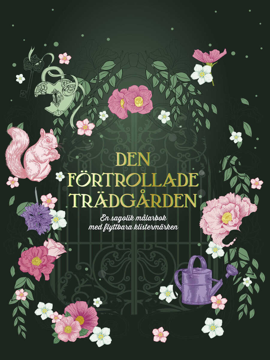 DEN FÖRTROLLADE TRÄDGÅRDEN