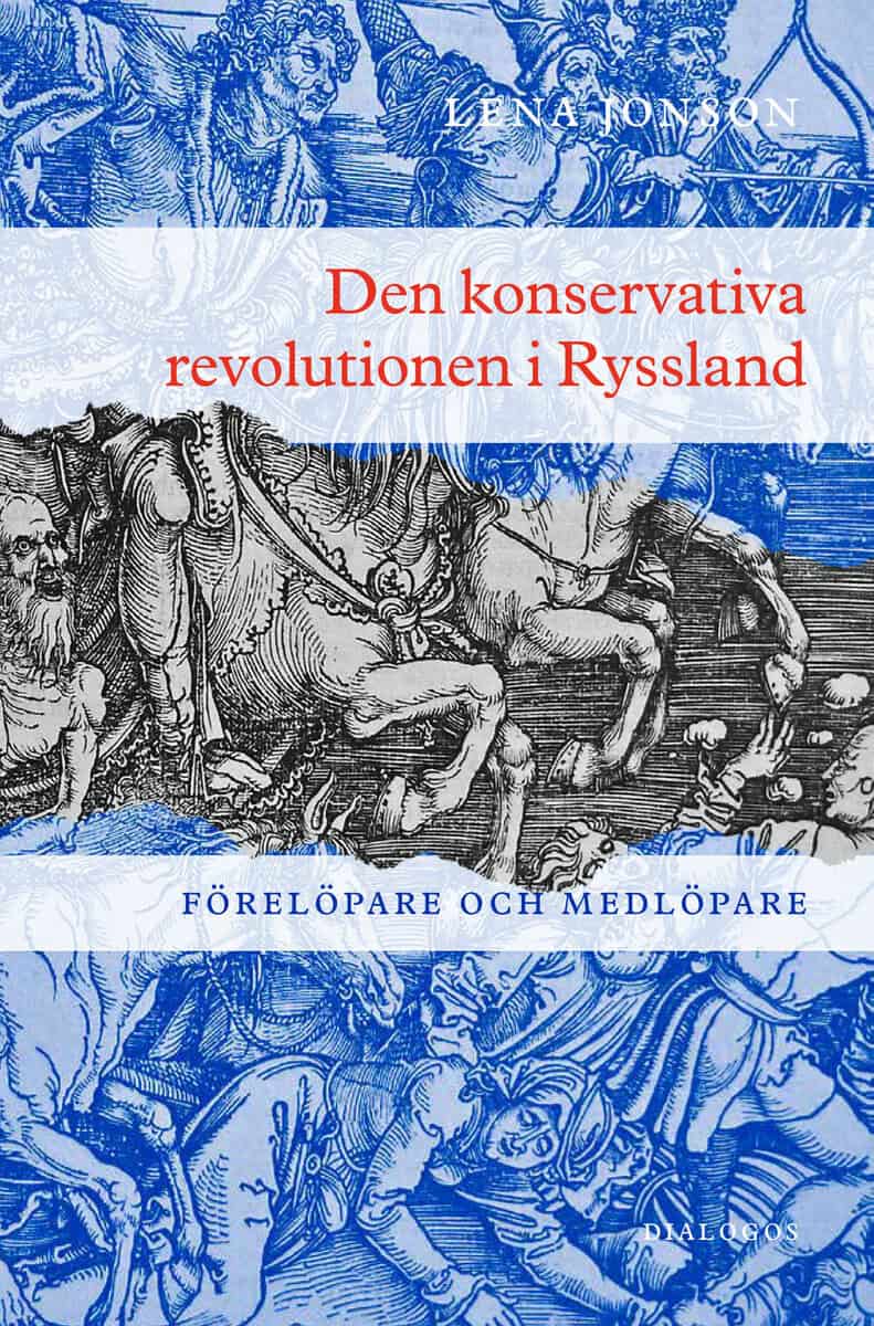 Den konservativa revolutionen i Ryssland