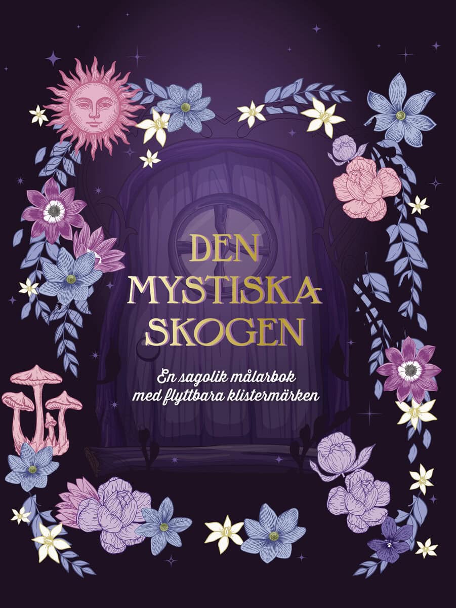 DEN MYSTISKA SKOGEN