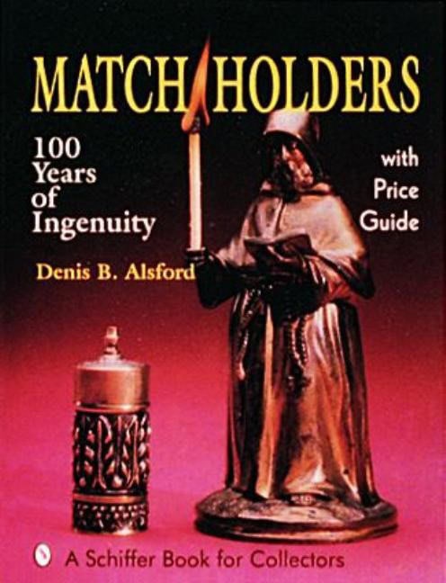 Denis B. Alsford : Match Holders