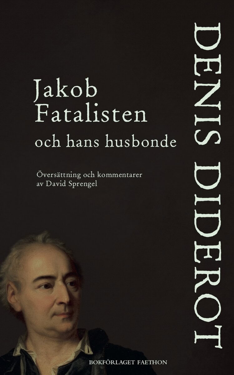 Denis Diderot : Jakob Fatalisten och hans husbonde
