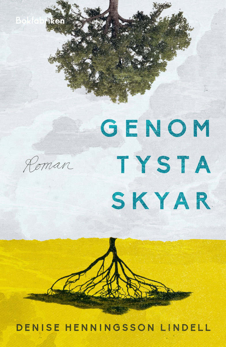 Denise Henningsson Lindell : Genom tysta skyar