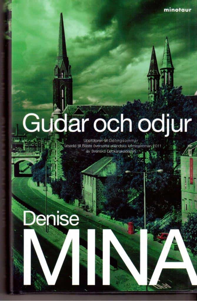 Denise Mina : Gudar och odjur