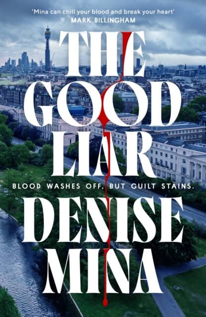Denise Mina : The Good Liar