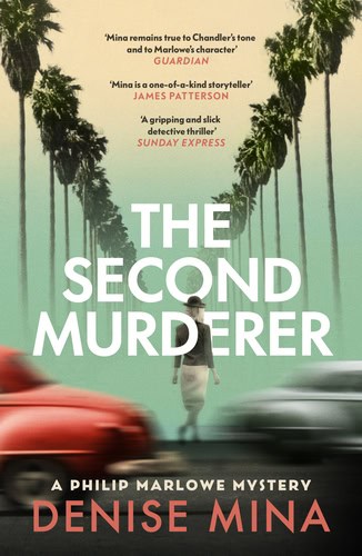 Denise Mina : The Second Murderer