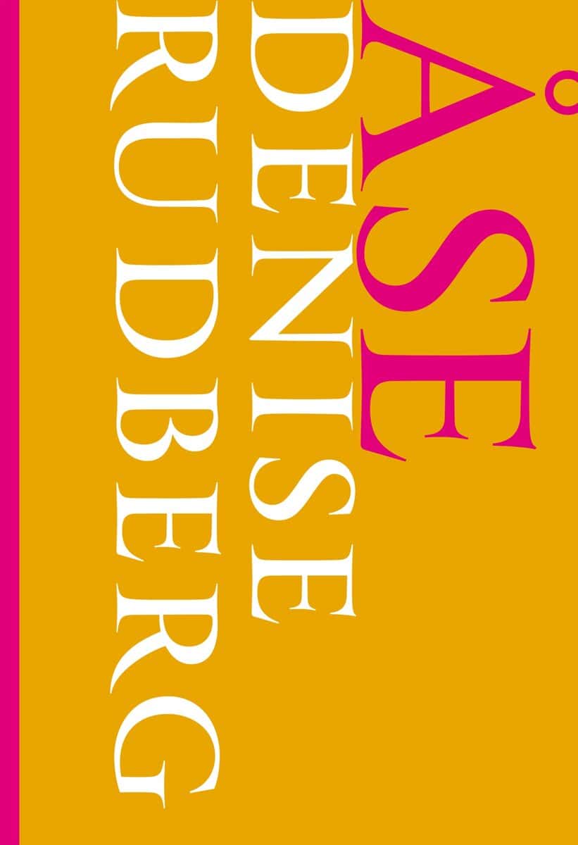 Denise Rudberg : Åse