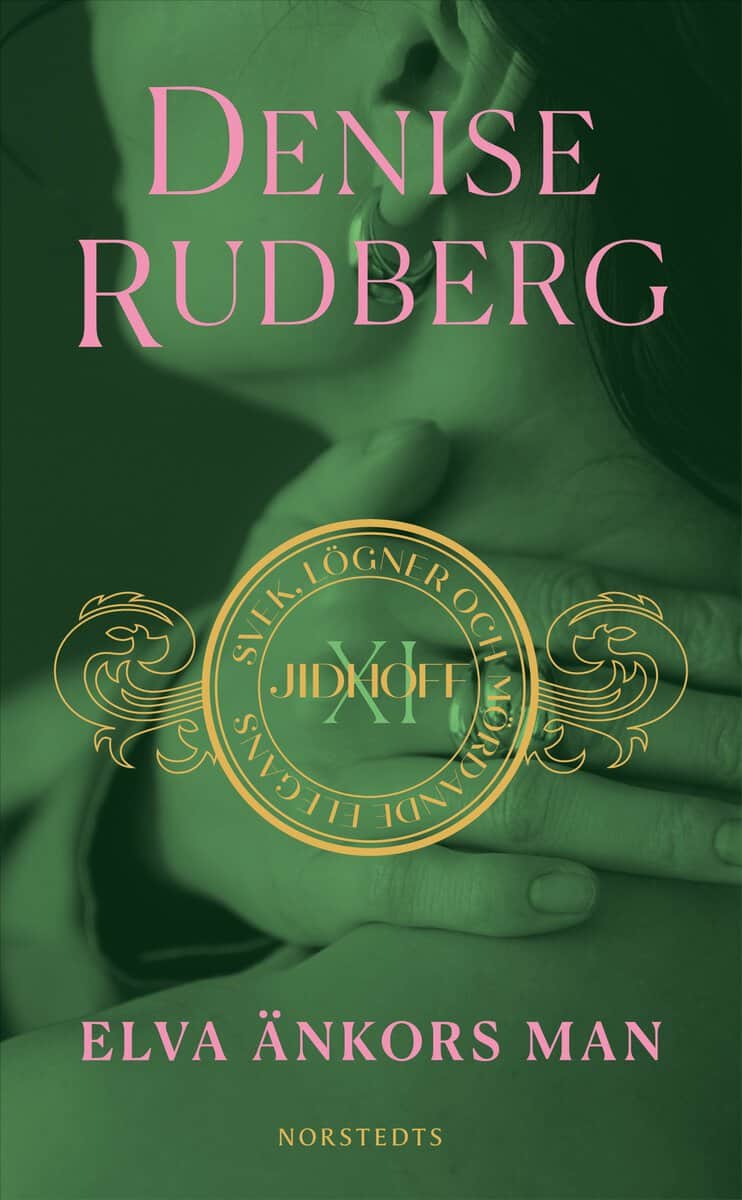 Denise Rudberg : Elva änkors man