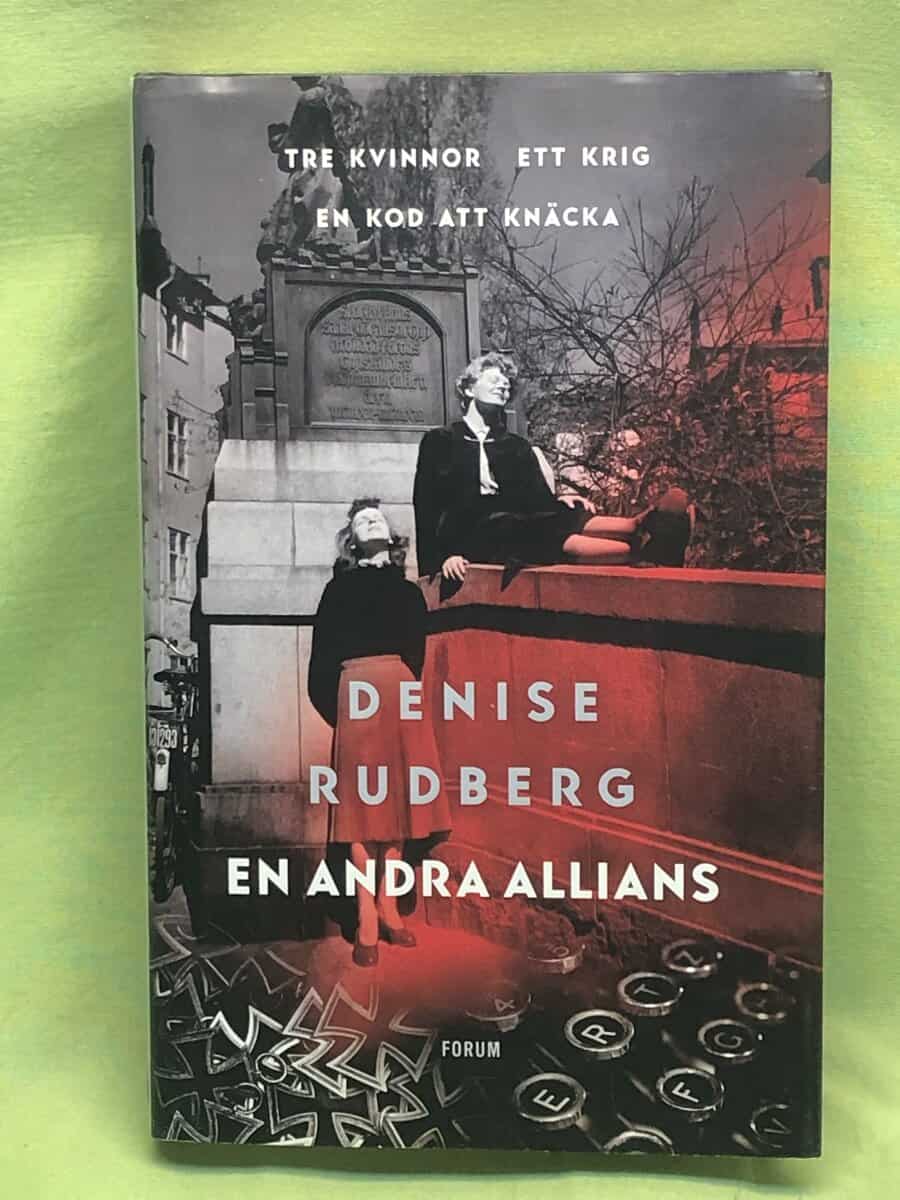 Denise Rudberg : En andra allians