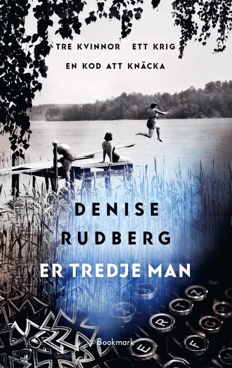 Denise Rudberg : Er tredje man