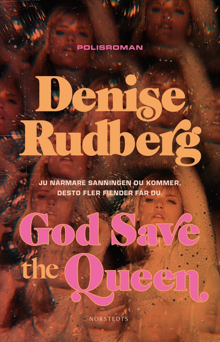 Denise Rudberg : God Save the Queen