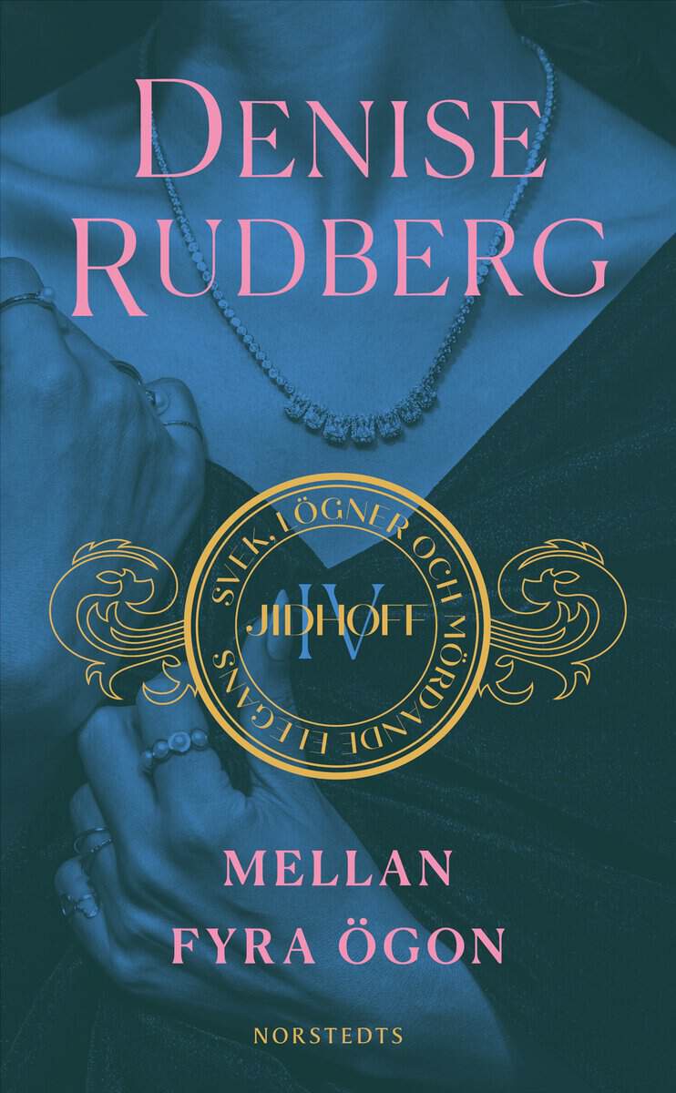 Denise Rudberg : Mellan fyra ögon