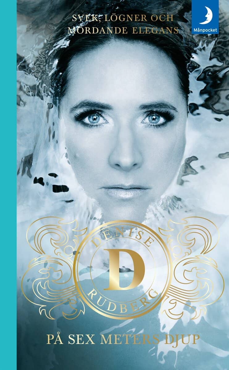 Denise Rudberg : På sex meters djup